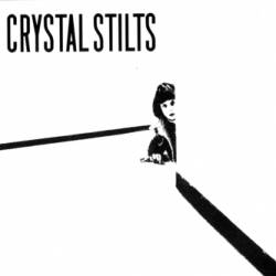 Crystal Stilts : Crystal Stilts EP